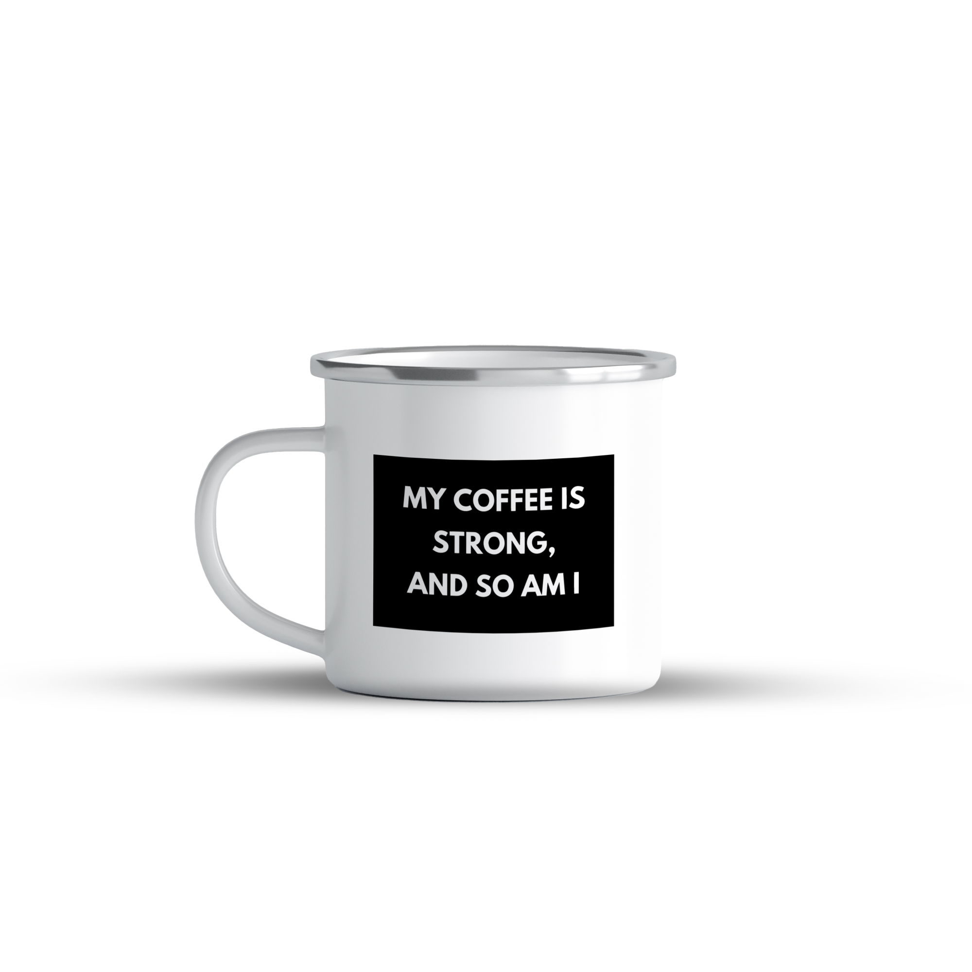 cana emailata my coffee is strong and so am i black box